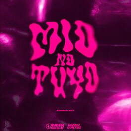 Album cover of Mio No Tuyo (Remix)