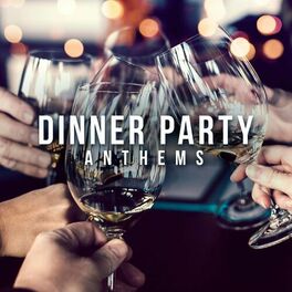 Album cover of Dinner Party Anthems