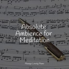 Album cover of Absolute Ambience for Meditation