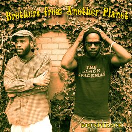 Album cover of Brothers from Another Planet