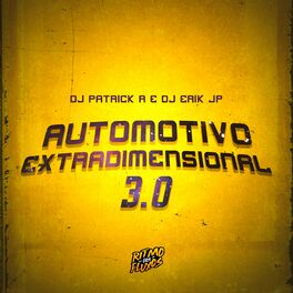 Album cover of Automotivo Extradimensional 3.0