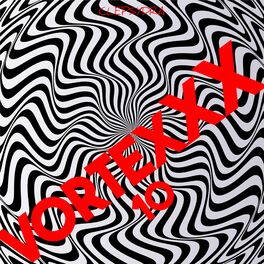 Album cover of Vortexxx 10