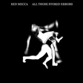 Album cover of All Those Stored Errors