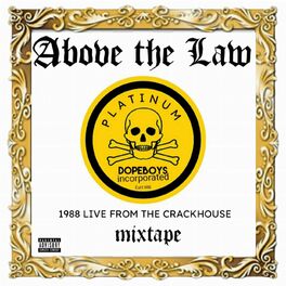 Album cover of 1988 Live From The Crackhouse (The Greatest Hits)