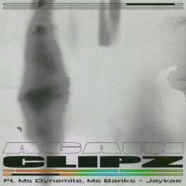 Album cover of Again (feat. Ms Banks, Ms Dynamite & Jaykae)
