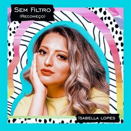 Album cover of Sem Filtro (Recomeço)
