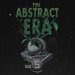 Album cover of The Abstract Era, Vol. 5
