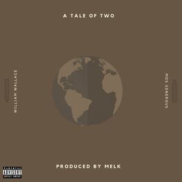 Album cover of A Tale of Two (feat. Will Wallace & Mos Generous)