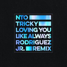 Album cover of Loving You Like Always (Rodriguez Jr. Remix)