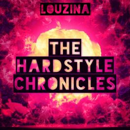 Album cover of The Hardstyle Chronicles