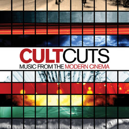 Album cover of Cult Cuts - Music from the Modern Cinema