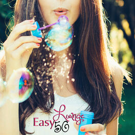 Album cover of Easy Lounge 50 - Best Lounge Music Playlist 2015, Easy Listening Chill Out Electronic Music Greatest Hits