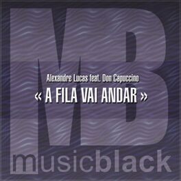 Album cover of A Fila Vai Andar
