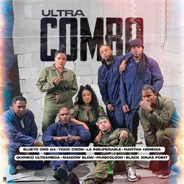 Album cover of UltraCombo (feat. Black Jonas Point, Musicologo The Libro, Toxic Crow, La Insuperable & Martha Heredia)