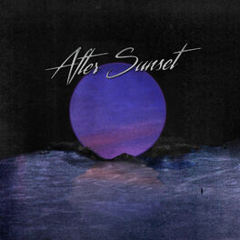 Album cover of After Sunset (feat. Frvrfriday)