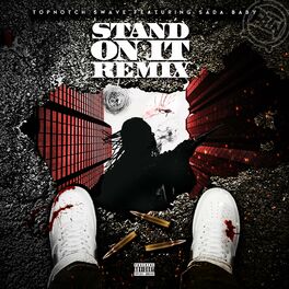 Album cover of Stand On It (Remix) (feat. Sada Baby)