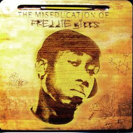 Album cover of The Miseducation of Freddie Gibbs