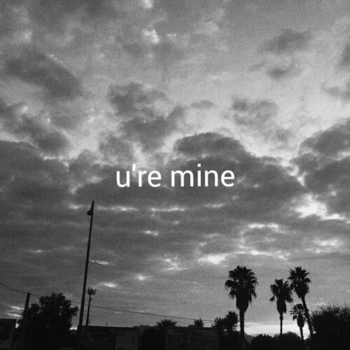 U're Mine (Slowed & Reverbed) 