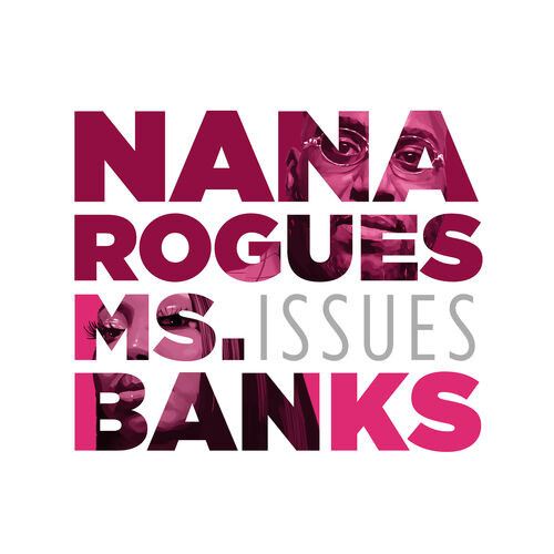 Nana Rogues – To The Max Lyrics