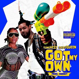 Album cover of Got my own (feat. Baby Queen)