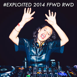 Album cover of #Exploited 2014 Ffwd Rwd