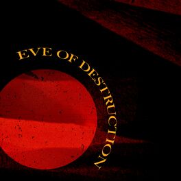 Album cover of Eve of Destruction