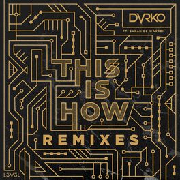 Album cover of This is How (Remixes)