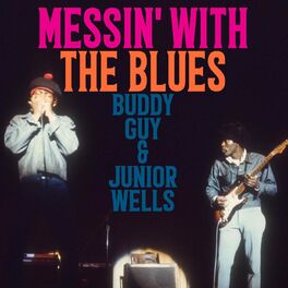 Album cover of Messin' With The Blues