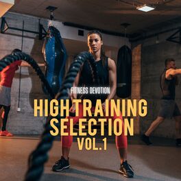 Album cover of Fitness Devotion - High Training Selection, Vol. 1