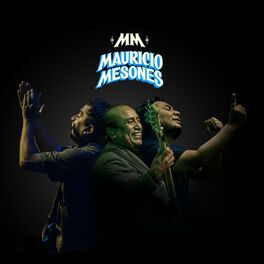 Album cover of Mauricio Mesones y El Viaje Tropical (En Vivo desde El Gran Teatro Nacional) (En Vivo desde El Gran Teatro Nacional)