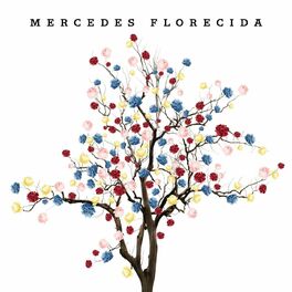 Album cover of Mercedes Florecida