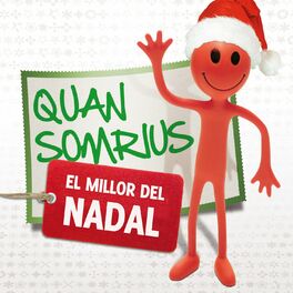 Album cover of Quan Somrius. El Millor del Nadal (Les millors cançons nadalenques)