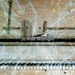 Album cover of 20 After Midnight