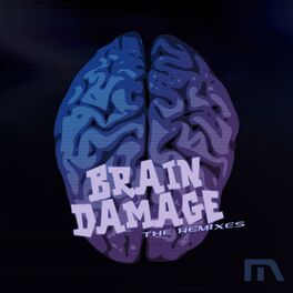 Album cover of Brain Damage: The Remixes