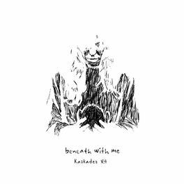 Album cover of Beneath with Me (feat. Skylar Grey) (Kaskade's V.4)