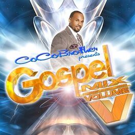 Album cover of CoCo Brother Presents Gospel Mix V