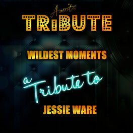 Album cover of Wildest Moments (A Tribute to Jessie Ware)