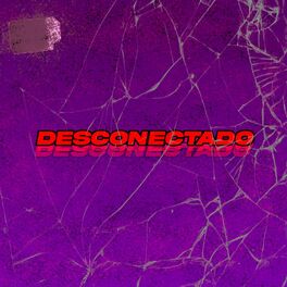 Album cover of Desconectado