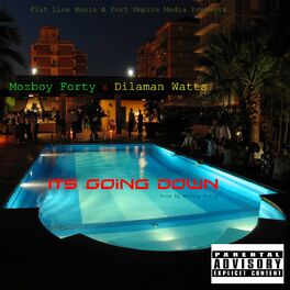 Album cover of It's Going Down (feat. Mozboy Forty)