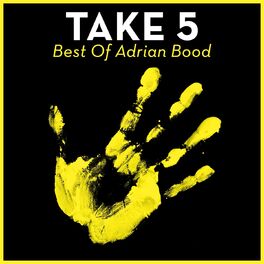 Album cover of Take 5 - Best of Adrian Bood