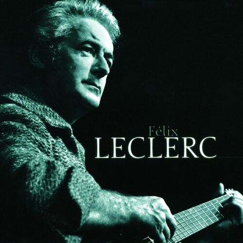 Félix Leclerc Le P