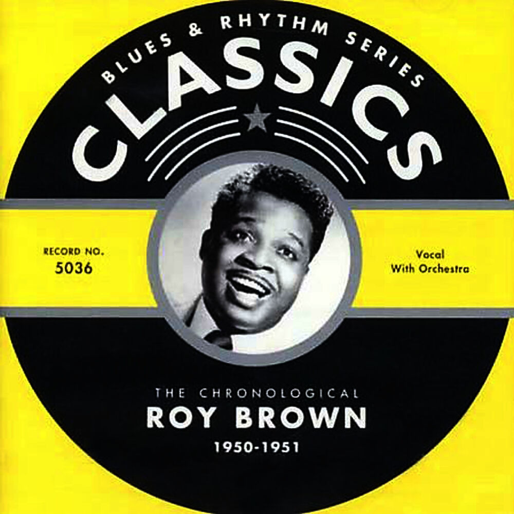 Roy brown. Рой Браун. Блюз 06.