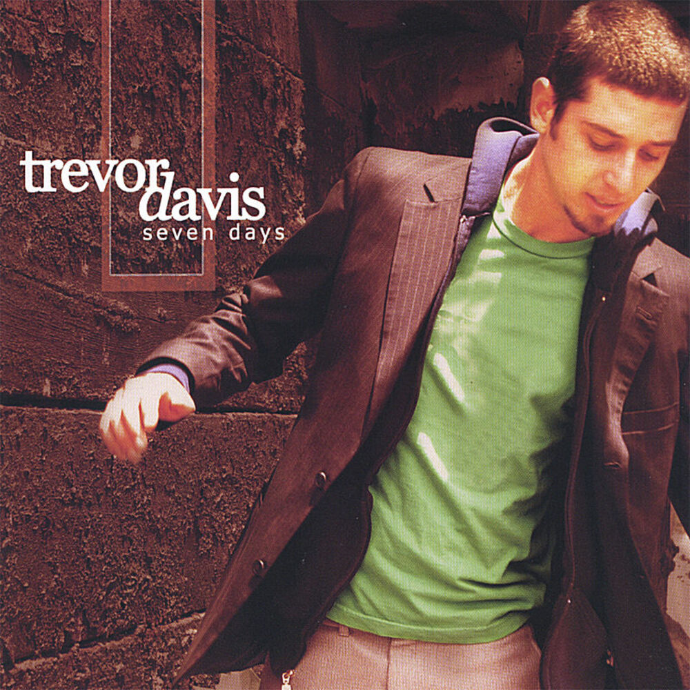 Семь дней слушать. Down Trevor. Семи Девис певец. Seven Days песня. Seven Days Walking Day 7 album Cover.