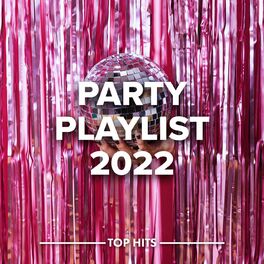 Album cover of Party Playlist 2022