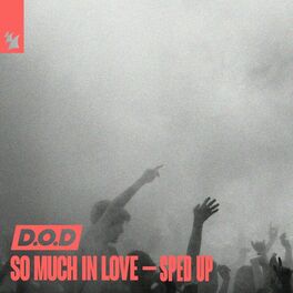 Album cover of So Much In Love - Sped Up