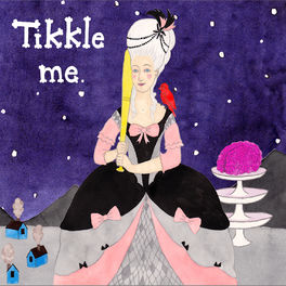 Album cover of Tikkle Me
