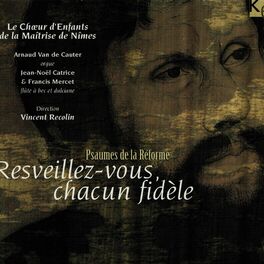 Album cover of Psaumes de la réforme: Réveillez-vous, chacun fidèle