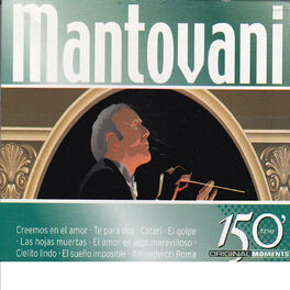 Album cover of Mantovani 150 Original Moments