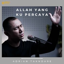 Album cover of Allah Yang Kupercaya