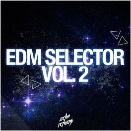 Album cover of EDM Selector, Vol. 2